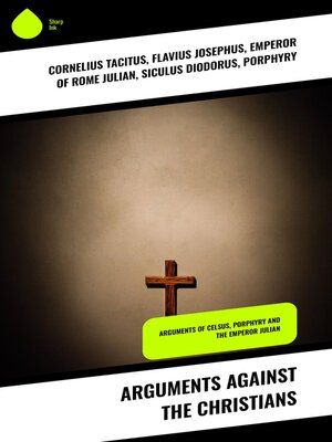 cover image of Arguments Against the Christians